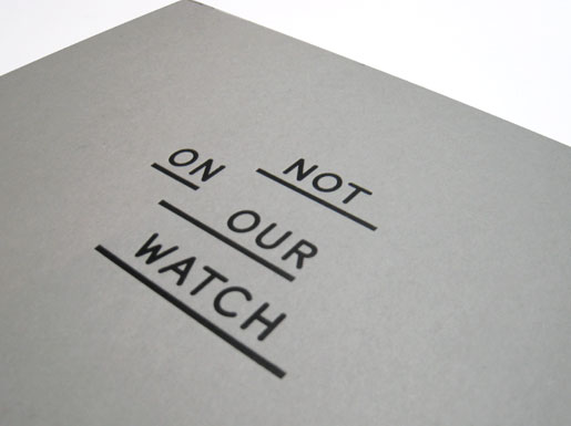 Not On Our Watch 1